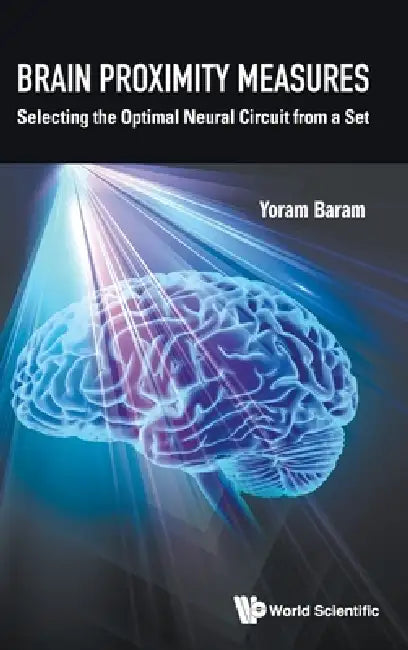 Brain Proximity Measures by Baram Yoram