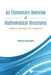 Elementary Overview of Mathematical Structures, An: Algebra, Topology and Categories by Marco Grandis