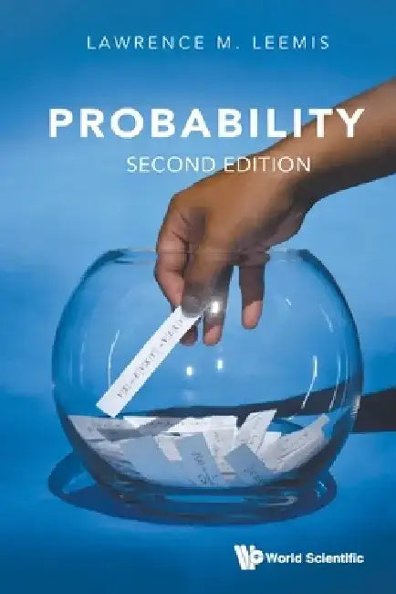 Probability (2nd Ed) by Leemis Lawrence M
