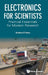 Electronics for Scientists by Haas Andrew C