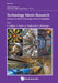 Technology Meets Research - 60 Years of Cern Technology: Selected Highlights by Christian W. Fabjan, Thomas Taylor, Daniel Treille