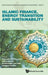 Islamic Finance, Energy Transition and Sustainability by Thaker Hassanudin Mohd Thas