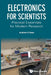 Electronics for Scientists by Haas Andrew C