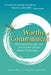 Worthy of Commitment by Wong Jacqueline