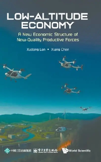 Low-Altitude Economy by Lan Xudong