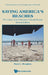 Saving America Beaches (2nd Ed) by Douglass Scott L