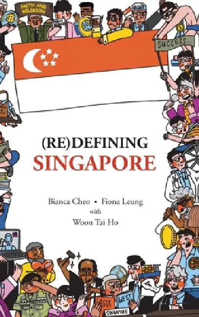 (Re)Defining Singapore by Leung Fiona