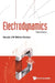 Electrodynamics (3rd Ed) by Muller-Kirsten Harald J W