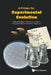 A Primer for Experimental Evolution by Rose Michael R