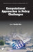 Computational Approaches to Policy Challenges by Kim Yushim