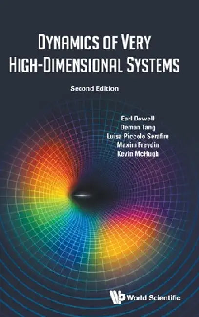 Dynam Very High-Dimen Sys (2nd Ed) by Dowell Earl