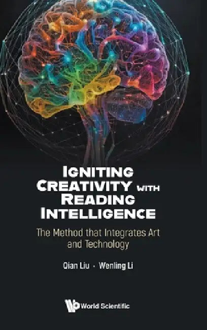 Igniting Creativity with Reading Intelligence by Liu Qian