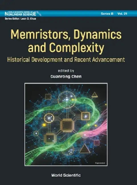 Memristors, Dynamics and Complexity by Chen Guanrong