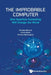 The Improbable Computer by Benenti Giuliano