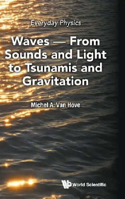 Everyday Physics by Hove Michel a Van