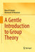 A Gentle Introduction to Group Theory by Al Subaiei