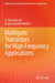 Multigate Transistors for High Frequency Applications by K. Sivasankaran