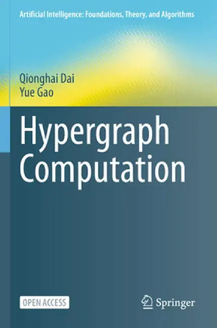 Hypergraph Computation by Qionghai Dai