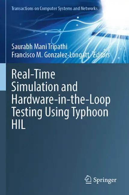 Real-Time Simulation and Hardware-In-The-Loop Testing Using Typhoon Hil by Saurabh Mani Tripathi