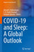 Covid-19 and Sleep: A Global Outlook by Ahmed Bahammam