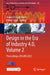 Design in the Era of Industry 4.0, Volume 2: Proceedings of Icord 2023 by Amaresh Chakrabarti