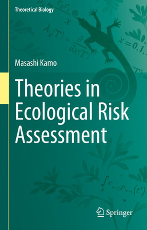 Theories in Ecological Risk Assessment by Kamo