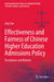 Effectiveness and Fairness of Chinese Higher Education Admissions Policy: Perceptions and Reforms by Jing Sun