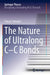 The Nature of Ultralong C-C Bonds by Takuya Shimajiri