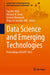Data Science and Emerging Technologies: Proceedings of Daset 2022 by Yap Bee Wah