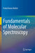 Fundamentals of Molecular Spectroscopy by Prabal Kumar Mallick