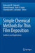 Simple Chemical Methods for Thin Film Deposition: Synthesis and Applications by Babasaheb R. Sankapal