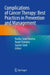 Complications of Cancer Therapy: Best Practices in Prevention and Management by Kanika Sood Sharma