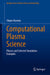 Computational Plasma Science: Physics and Selected Simulation Examples by Kawata