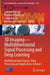 3D Imaging Multidimensional Signal Processing and Deep Learning: Multidimensional Signals, Video Processing and Applications by Srikanta Patnaik