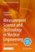 Measurement Science and Technology in Nuclear Engineering by Hong Xia