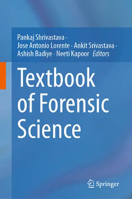 Textbook of Forensic Science by Pankaj Shrivastava