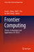 Frontier Computing: Theory, Technologies and Applications (FC 2022) by Jason C. Hung