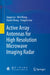 Active Array Antennas for High Resolution Microwave Imaging Radar by Jiaguo Lu