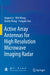 Active Array Antennas for High Resolution Microwave Imaging Radar by Jiaguo Lu