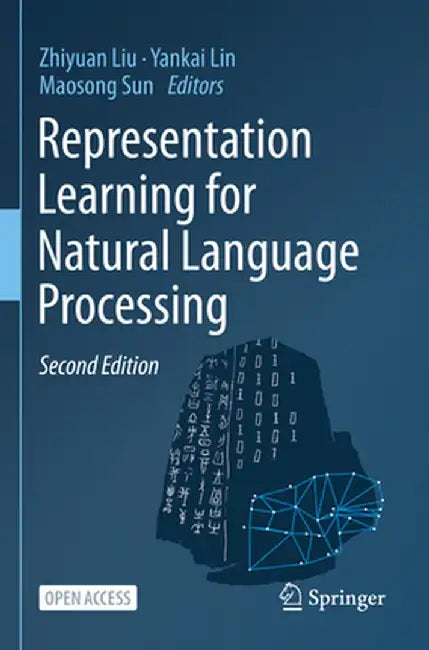 Representation Learning for Natural Language Processing by Zhiyuan Liu