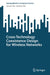 Cross-Technology Coexistence Design for Wireless Networks by Junmei Yao