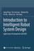 Introduction to Intelligent Robot System Design: Application Development with Ros by Gang Peng