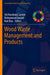 Wood Waste Management and Products by Siti Noorbaini Sarmin