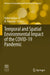 Temporal and Spatial Environmental Impact of the Covid-19 Pandemic by Mohd Akhter Ali