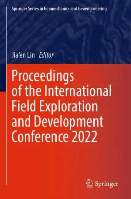 Proceedings of the International Field Exploration by Jia'en Lin