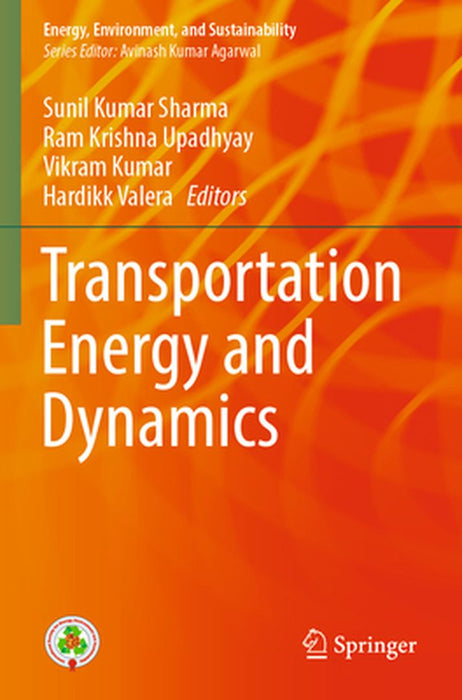 Transportation Energy and Dynamics by Sunil Kumar Sharma