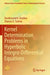 Kernel Determination Problems in Hyperbolic Integro-Differential Equations by Durdimurod K. Durdiev