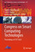 Congress on Smart Computing Technologies: Proceedings of Csct 2022 by Jagdish Chand Bansal