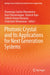 Photonic Crystal and Its Applications for Next Generation Systems by Shanmuga Sundar Dhanabalan