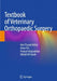 Textbook of Veterinary Orthopaedic Surgery by Hari Prasad Aithal